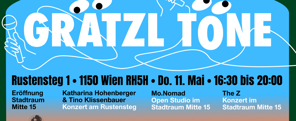 GRÄTZL TÖNE - Wünsch dir was am Rustensteg