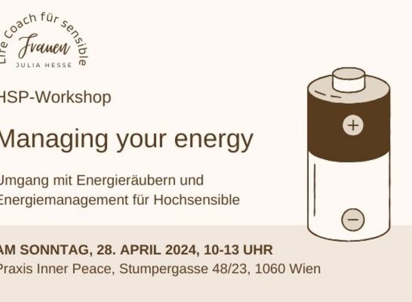 Managing your energy - Energiemanagement für Hochsensible