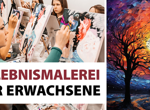 Erlebnismalerei für Erwachsene