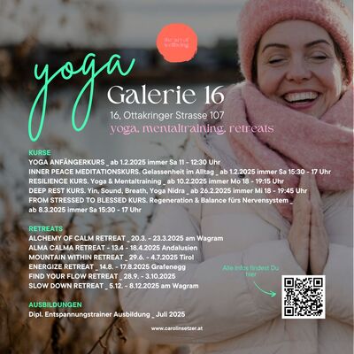 THE ART OF WELLBEING. yoga. mentaltraining. retreats @ Galerie 16 Ottakringer Strasse 107