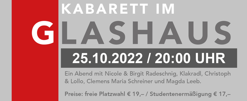 Kabarett im Glashaus