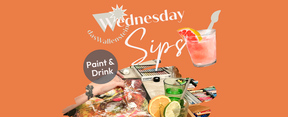 Wednesday Sips - Paint & Drink im Wallenstein