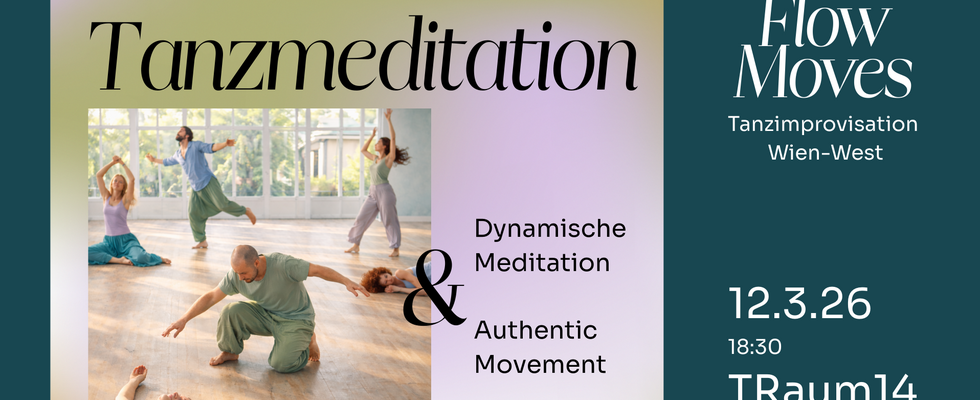 Flow Moves - Tanzmeditation