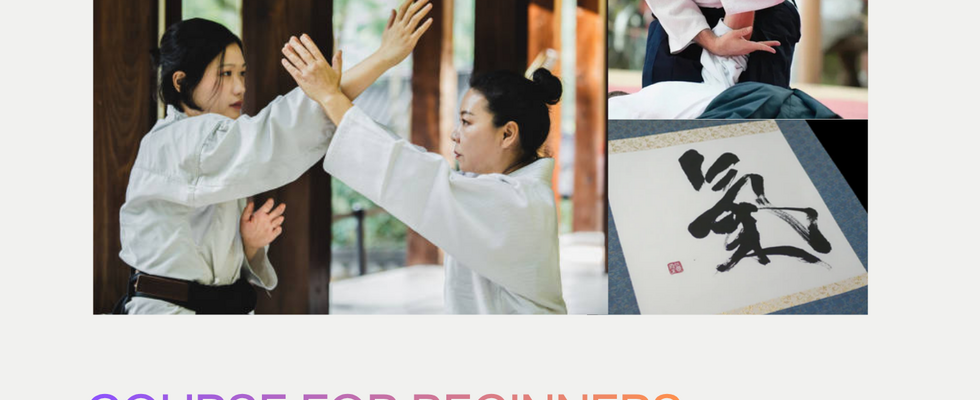 Ki Aikido - Course for Beginners