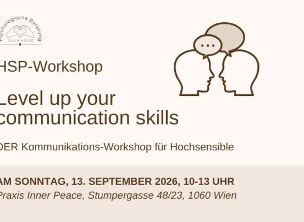 Level up your communication skills – DER Kommunikations-Workshop für Hochsensible!