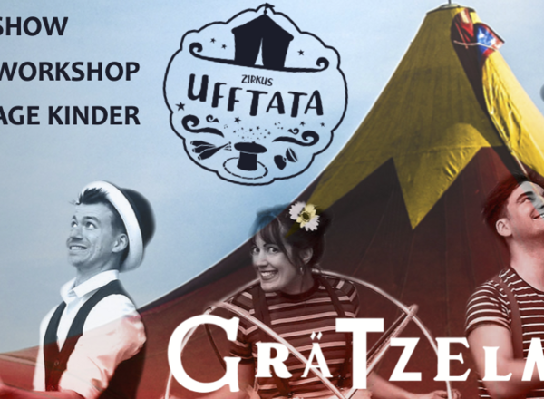 Zirkus Ufftata [Grätzel:Fest]