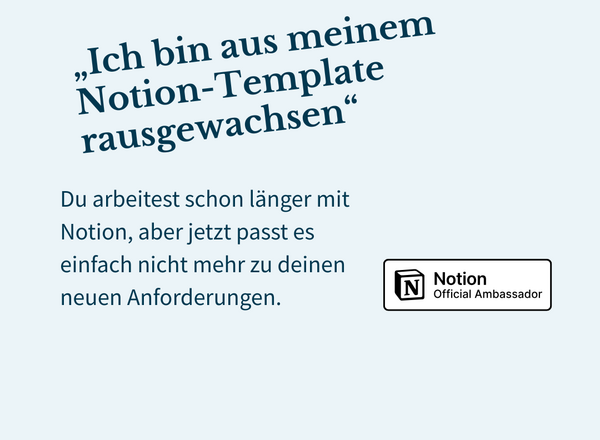 Notion aufräumen & vereinfachen! Mit der CEO Mini Session für Selbstständige.