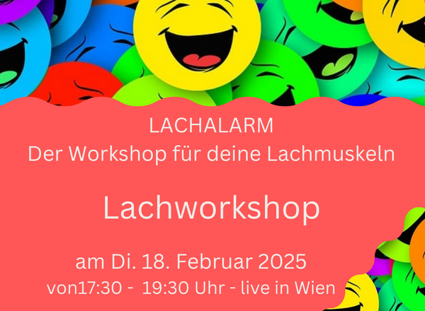 LACHALARM - DER Workshop für deine Lachmuskeln
