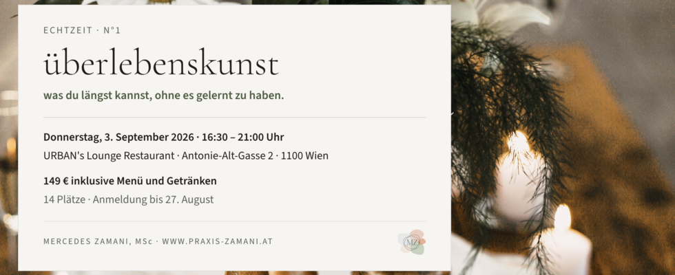 ECHTZEIT N°1 · überlebenskunst -  Ein Abend über das, was du längst kannst, ohne es gelernt zu haben.