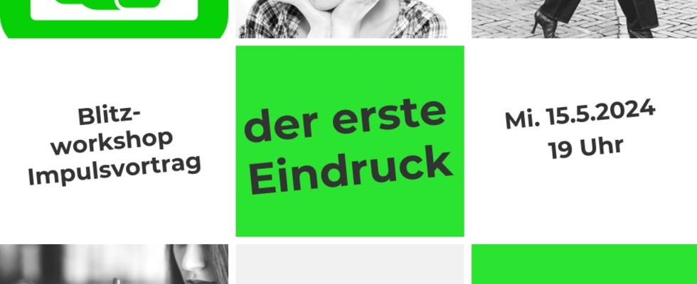 Der erste Eindruck zählt!