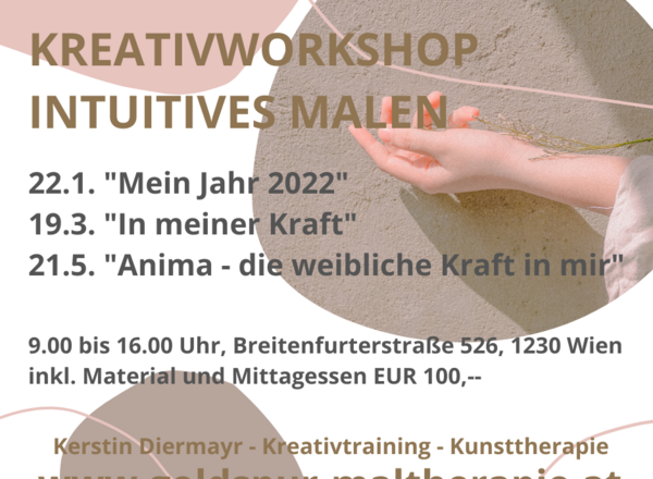 Kreativworkshop Intuitives Malen "In meiner Kraft"