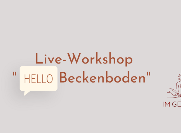 Workshop - Hello Beckenboden